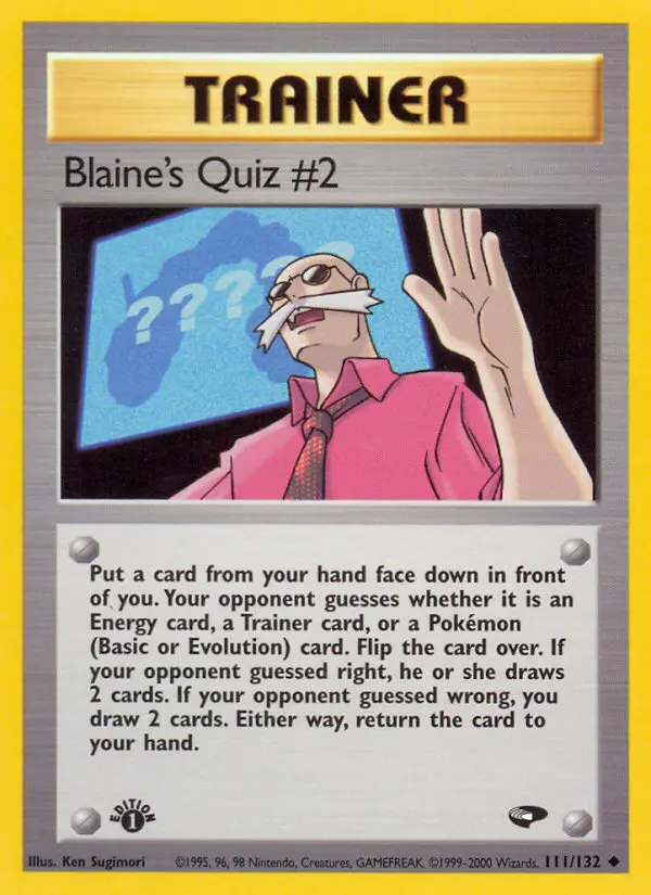 Blaine's Quiz #2 - Gym Challenge 111/132 (Regular)